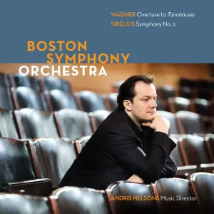 Pochette de Wagner: Overture to “Tannhäuser” / Sibelius: Symphony no. 2 de Andris Nelsons - Jean Sibelius - Boston Symphony Orchestra - Richard Wagner