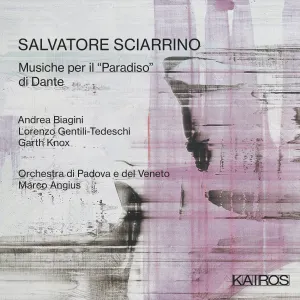 Pochette de Musiche per il "Paradiso" di Dante de Orchestra di Padova e del Veneto - Salvatore Sciarrino