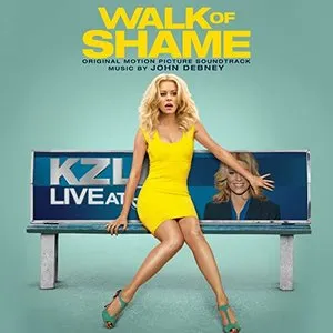 Pochette de Walk of Shame: Original Motion Picture Score de John Debney