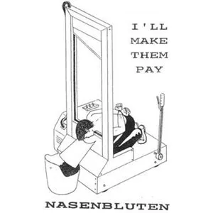 Pochette de I'll Make Them Pay de Nasenbluten