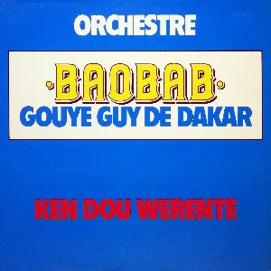 Pochette de Ken Dou Werente de Orchestra Baobab