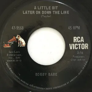 Pochette A Little Bit Later on Down the Line / Don’t Do Like I Done Son (Do Like I Say)
