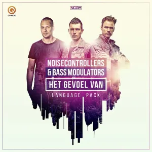 Pochette de Het Gevoel Van (Language Pack) de Noisecontrollers - Bass Modulators