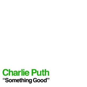 Pochette de Something Good de Charlie Puth