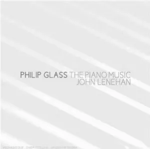 Pochette Philip Glass: The Piano Music