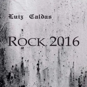 Pochette de Rock 2016 de Luiz Caldas