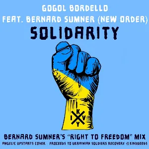 Pochette de Solidarity (Bernard Sumner’s “Right to Freedom” mix) de Gogol Bordello