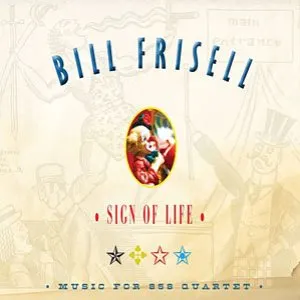 Pochette de Sign of Life de Bill Frisell