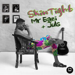 Pochette de Skin Tight de Mr Eazi