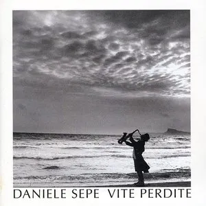 Pochette de Vite perdite de Daniele Sepe