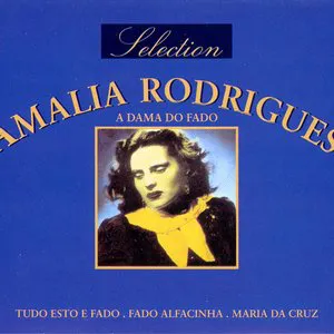 Pochette Selection Amalia Rodrigues: A dama do fado