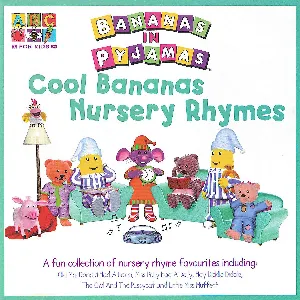 Pochette de Cool Bananas Nursery Rhymes de Bananas in Pyjamas