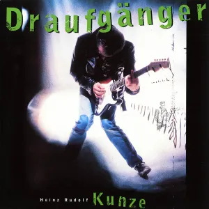 Pochette de Draufgänger de Heinz Rudolf Kunze