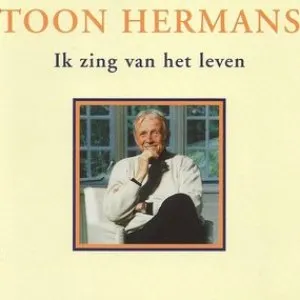 Pochette de Ik zing van het leven de Toon Hermans