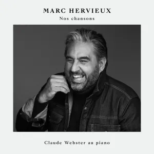 Pochette de Nos Chansons de Marc Hervieux