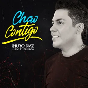 Pochette de Chao contigo de Elías Mendoza - Churo Díaz