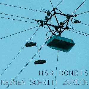 Pochette de Keinen Schritt zurück de Donots - Heaven Shall Burn