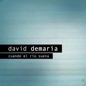Pochette de Cuando el río suena de David DeMaría