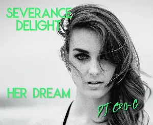 Pochette de Sevreance Delight Her Dream de DJ Cro-G