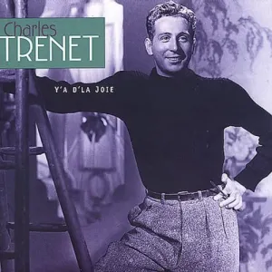 Pochette de Y'a d'la joie de Charles Trenet