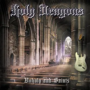 Pochette de Unholy and Saints de Holy Dragons