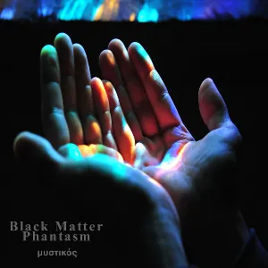 Pochette de μυστικός de Black Matter Phantasm