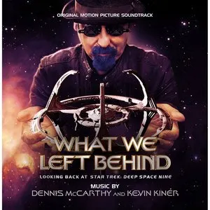 Pochette de What We Left Behind: Looking Back at Star Trek: Deep Space Nine de Kevin Kiner