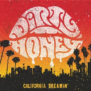 Pochette de California Dreamin’ de Dirty Honey