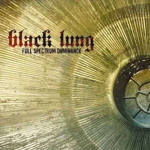 Pochette de Full Spectrum Dominance de Black Lung