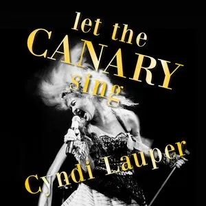 Pochette de Let the Canary Sing de Cyndi Lauper
