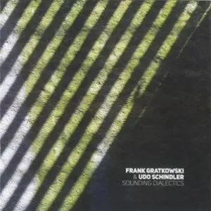 Pochette de Sounding Dialectics de Frank Gratkowski