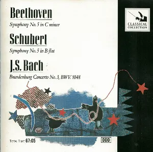 Pochette Beethoven: Symphony No.5 / Schubert: Symphony No.5 / J.S. Bach: Brandenburg Concerto No.3