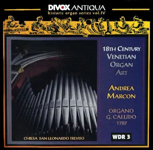 Pochette de 18th Century Venetian Organ Art (Historic Organ Series, Vol. IV) de Andrea Marcon