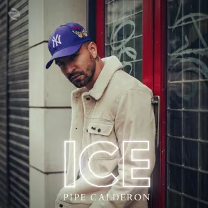 Pochette de ICE de Pipe Calderón