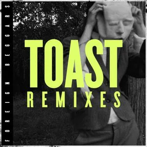 Pochette Toast Remixes