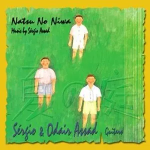 Pochette de Natsu No Niwa Suite de Sérgio Assad