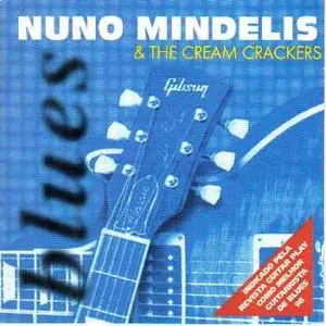 Pochette de The Cream Crackers de Nuno Mindelis