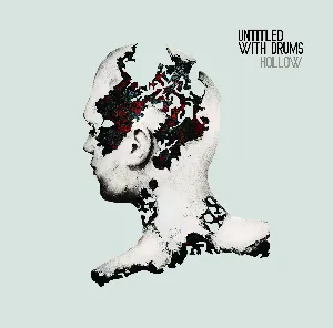 Pochette de Hollow de Untitled With Drums