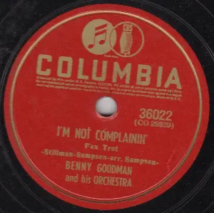 Pochette de I'm Not Complainin' / My Sister and I de Benny Goodman and His Orchestra