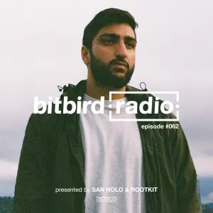 Pochette de San Holo Presents: bitbird Radio #062 de San Holo