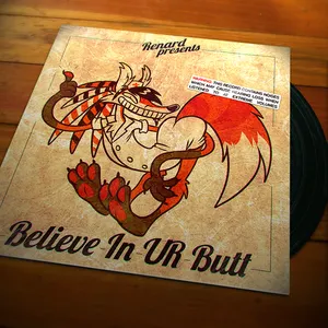 Pochette de Believe In UR Butt de Renard