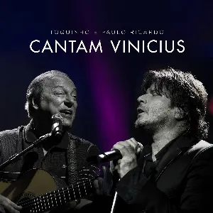Pochette de Toquinho e Paulo Ricardo Cantam Vinicius de Toquinho