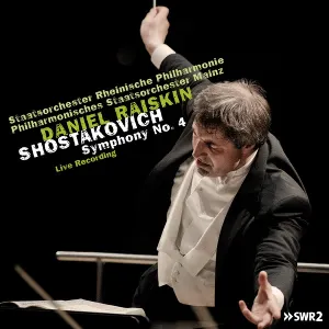 Pochette de Symphony No. 4 de Rheinische Philharmonie - Daniel Raiskin - Dmitri Shostakovich
