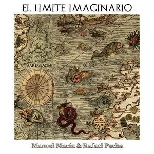 Pochette de El límite imaginario de Manoel Macía