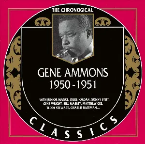 Pochette de The Chronological Classics: Gene Ammons 1950-1951 de Gene Ammons