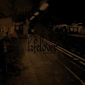 Pochette de Dekadens de Lifelover