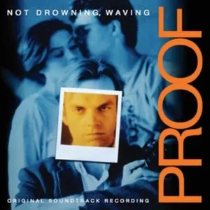 Pochette de Proof de Not Drowning, Waving