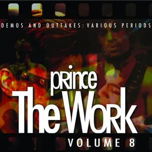 Pochette The Work, Volume 8: Demos and Outtakes Various Periods