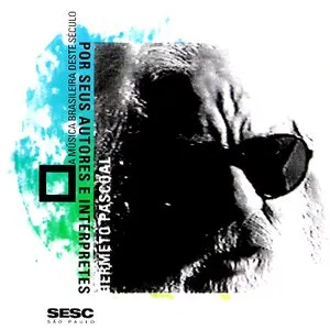 Pochette de A Música Brasileira Deste Século Por Seus Autores e Intérpretes Vol. 5 - CD 06 de Hermeto Pascoal