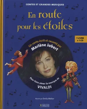 Pochette de En route pour les étoiles: Pour faire aimer la musique de VIVALDI de Marlène Jobert